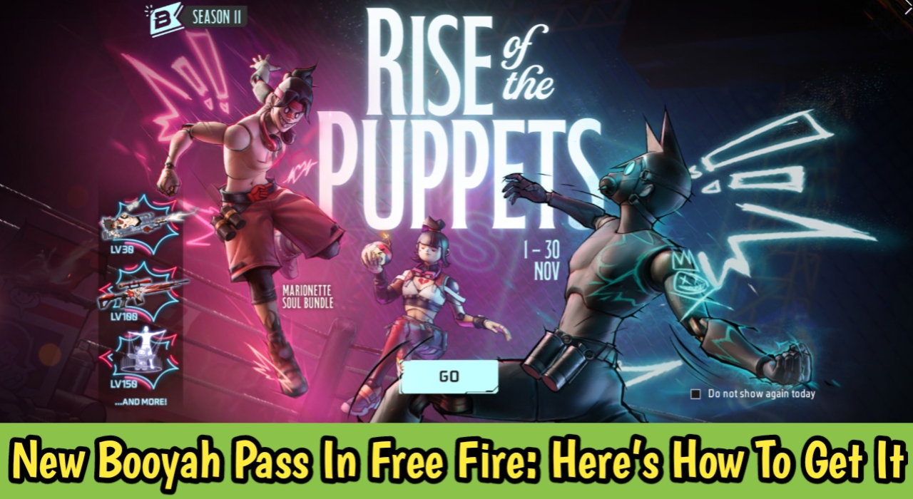 New Booyah Pass In Free Fire – The Rise Of The Puppets: Here’s How To Get The Pass