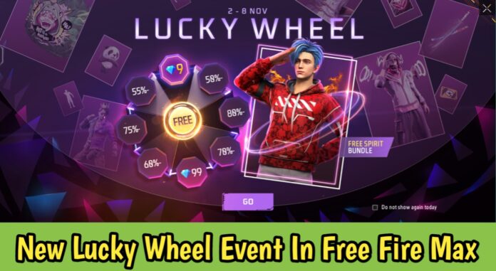 New Lucky Wheel Event In Free Fire Max : Get Items For As Low As 9 Diamonds