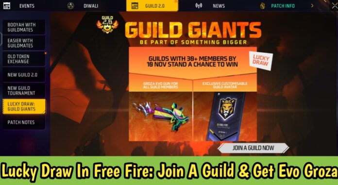 Lucky Draw In Free Fire: Join A Guild & Get Evo Groza For Free