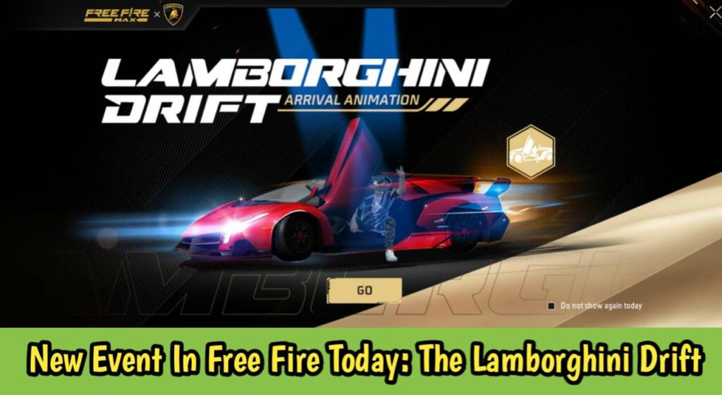 New Event In Free Fire Max Today: The Lamborghini Drift