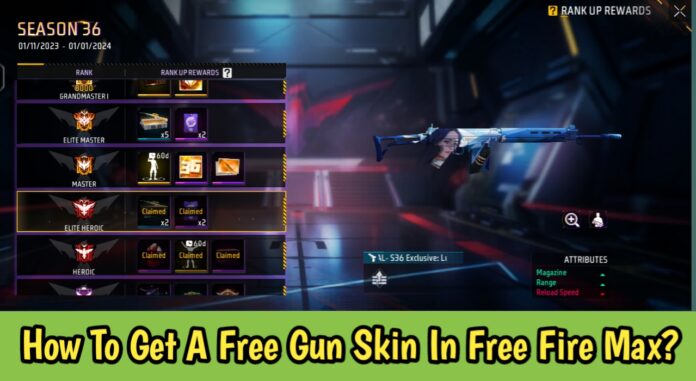 How To Get A Free Gun Skin In Free Fire Max?
