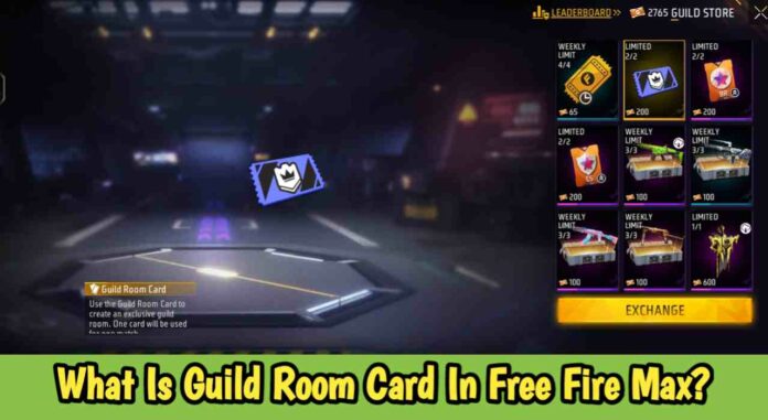 What Is Guild Room Card In Free Fire Max?