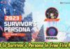 What Is Survivor’s Persona In Free Fire Max?