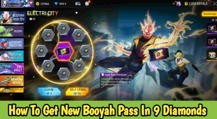 How To Get The New Booyah Pass In 9 Diamonds In Free Fire?