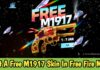 Get A Free M1917 Skin In Free Fire Max