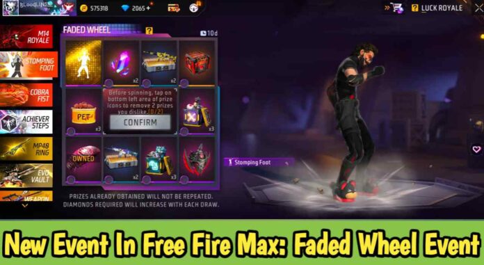 New Event In Free Fire Max: Faded Wheel Event