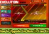 How To Upgrade Evo Guns In Free Fire