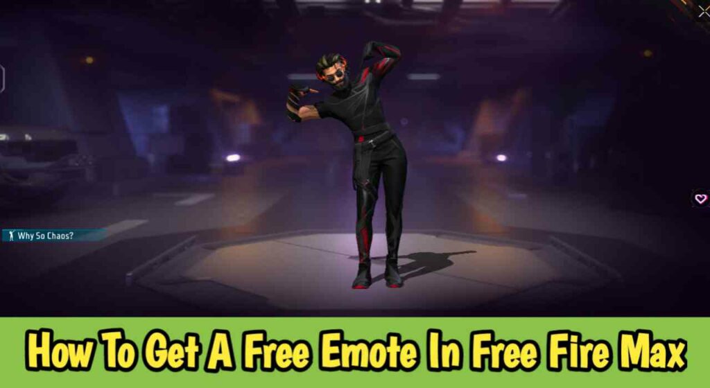 How To Get A Free Emote In Free Fire Max?