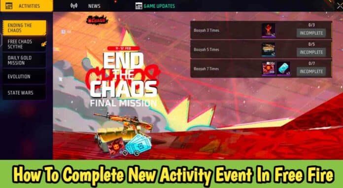 How To Complete New Activity Event In Free Fire: End Of The Chaos