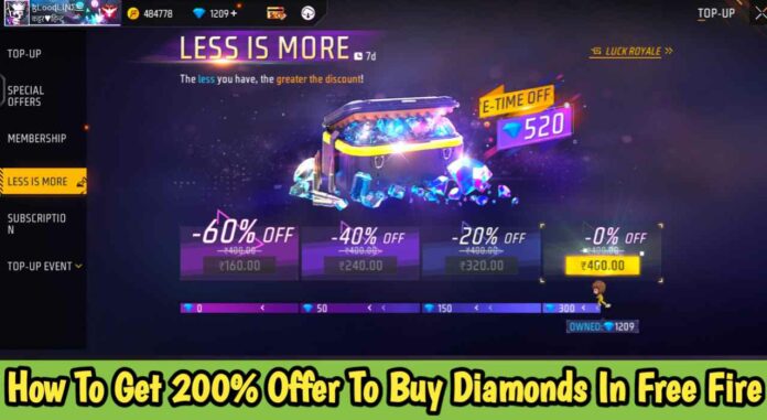 How To Get 200% Offer To Buy Diamonds In Free Fire