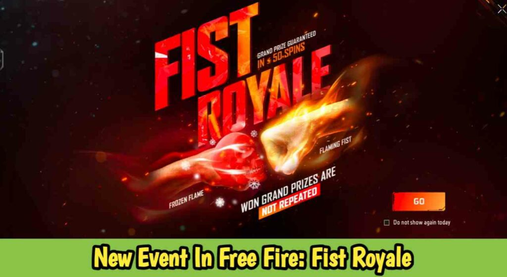 New Event In Free Fire: Fist Royale